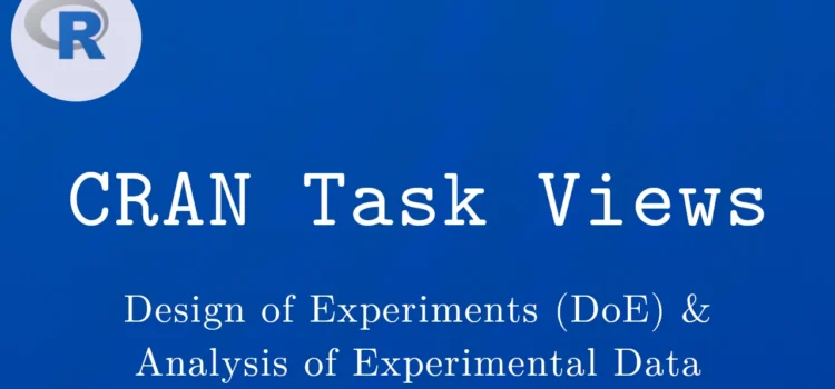 R言語 CRAN Task View：実験計画法（DoE）および実験データの分析の設計