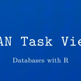 R言語 CRAN Task View：Rデータベース