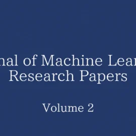 Journal of Machine Learning Research Papers: Volume 3の論文一覧 | トライフィールズ